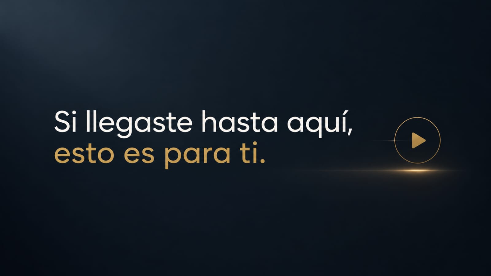 Si llegaste hasta aquí, esto es para ti — video de bienvenida
